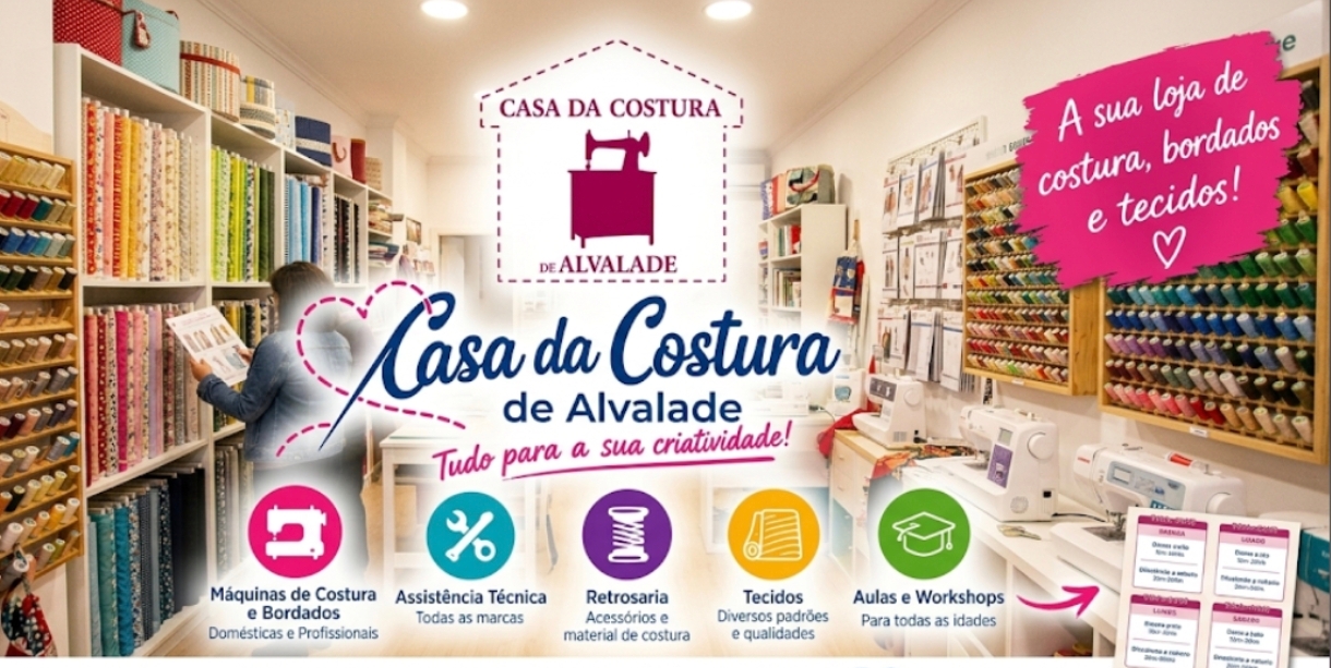 Casa da Costura de Alvalade — loja de costura, bordados e tecidos